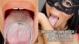 Smelling my own bad breath - Lalo Cortez and Vanessa