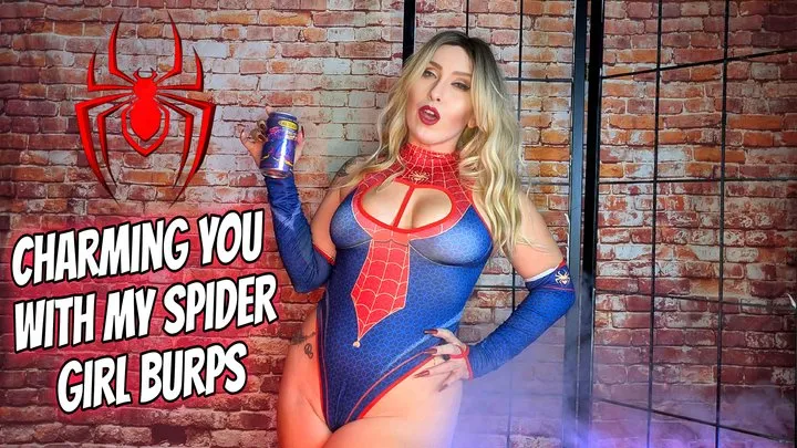 Charming You With My Spider Girl Burps