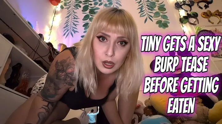 Tiny Gets A Sexy Burps Tease Before Getting Eaten