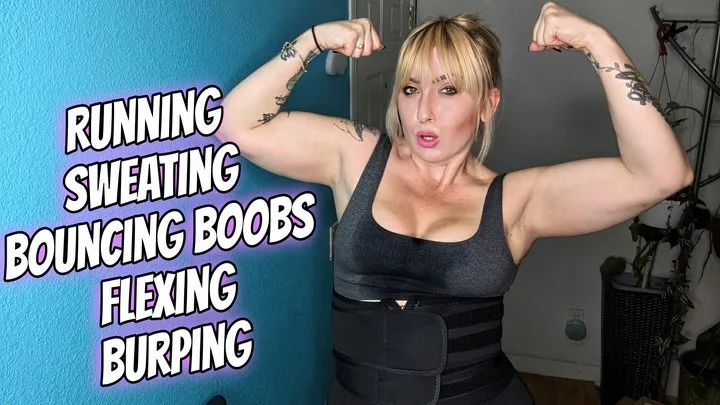 Running, Sweating, Bouncing Boobs, Flexing, Burping