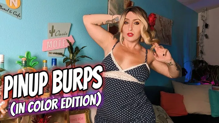 Pinup Burps | In Color Edition