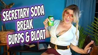Secretary Soda Break Burps and Bloat