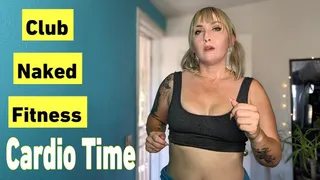 Club Naked Fitness | Cardio Time