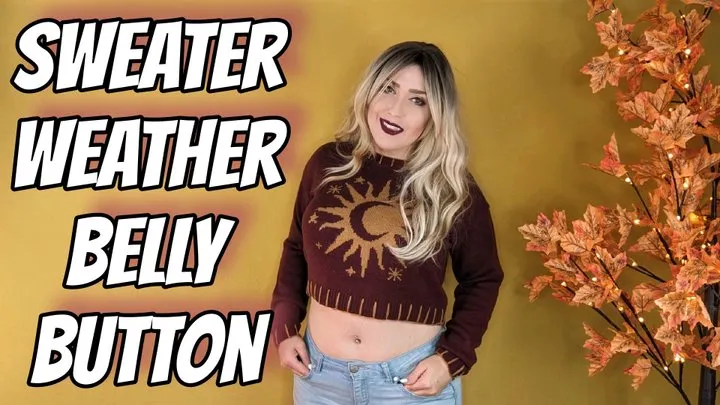 Sweater Weather Belly Button