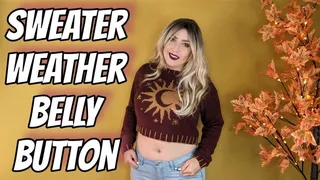 Sweater Weather Belly Button