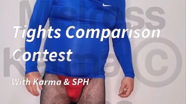 Tights Comparison - SPH vs Karma