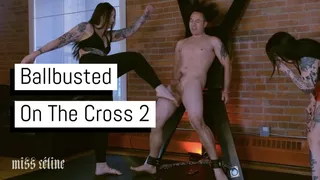 Ballbusted On The Cross 2 | Another Sub Gets Bound And Busted