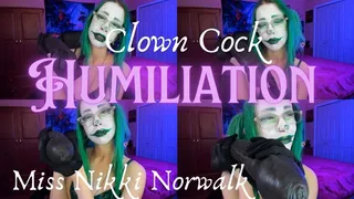 Clown Cock Humiliation