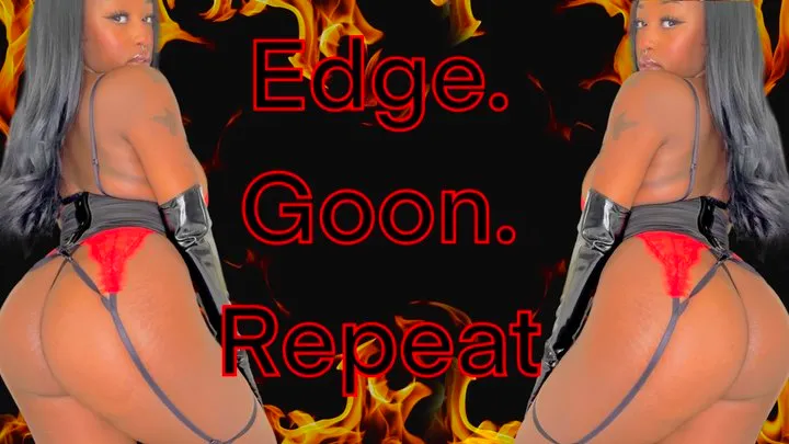 Edge - Goon - Repeat