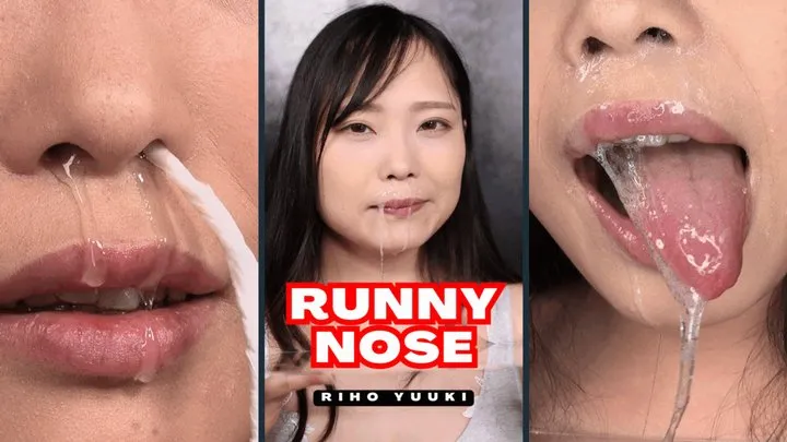 Elegant Runny Nose with Riho Yuuki