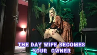 THE DAY WIFE BECOMES YOUR ASS OWNER