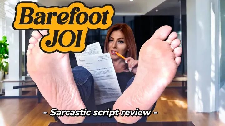 A sarcastic barefoot script review