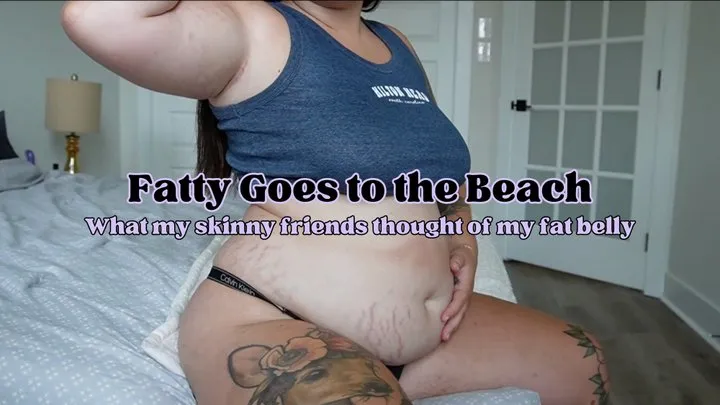 Fatty Goes to the Beach