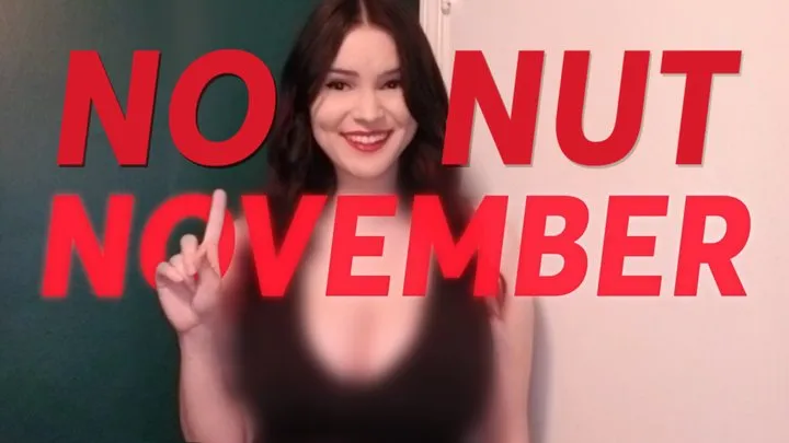 No Nut November