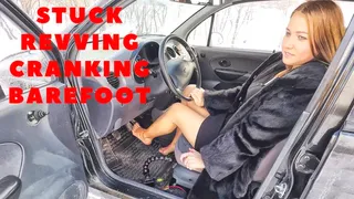 TANYA STUCK CRANKING REVVING DRIVING BAREFOOT (full video 29 min)