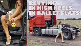 VIKA BIG TRUCK REVVING IN HIGH HEELS IN BALLET FLATS  HDR DOLBY VISION 35 MIN