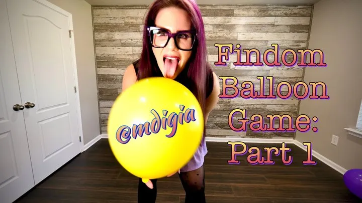 FINDOM BALLOON GAME: BLOWING UP (PART 1)