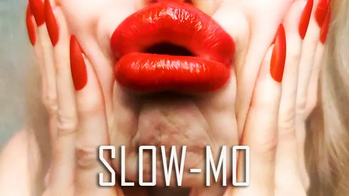 Lips SLOW-MO