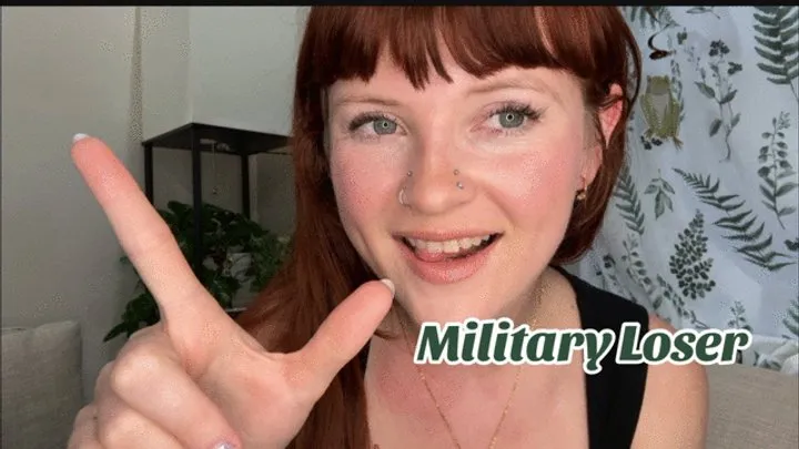 Military Loser