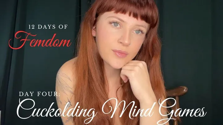 12 Days of Femdom Day 4: Cuckolding Mind Games