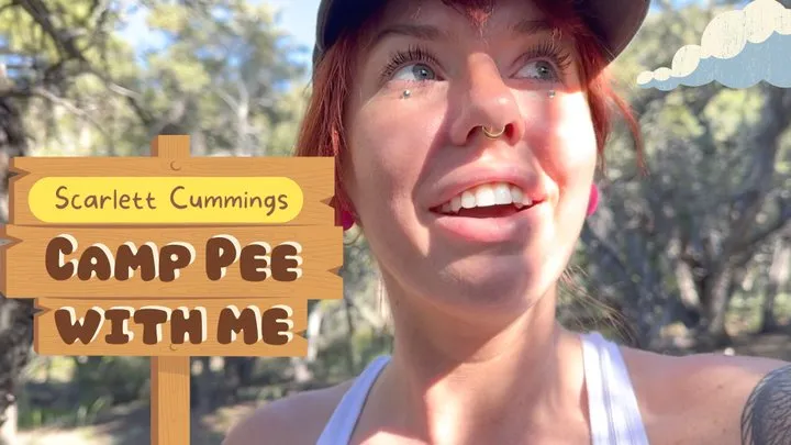 Camp Pee with Me Fetish Scarlett Cummings