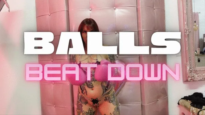 Balls Beat Down