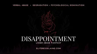 Disappointment - Extreme Brutal Mindfuck Audio Psychological Humiliation