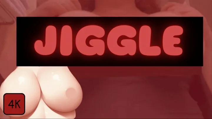 Jiggle Physics