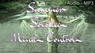 SUMMER SOLSTICE MIND CONTROL by Domina Paulina