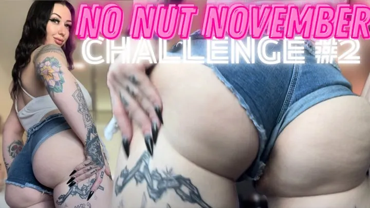 No Nut November CHALLENGE 2