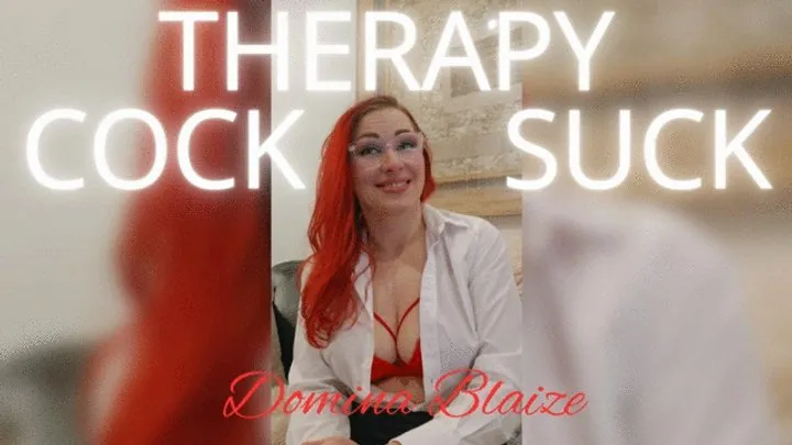 Therapy-Fantasy Cock Suck