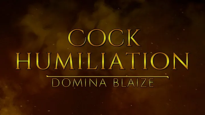 Cock Humiliation