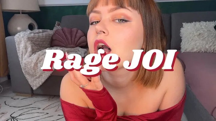 Rage JOI