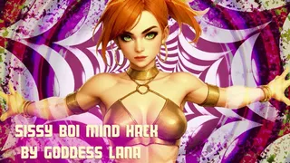 Sissy Boi mind Hack by Goddess Lana