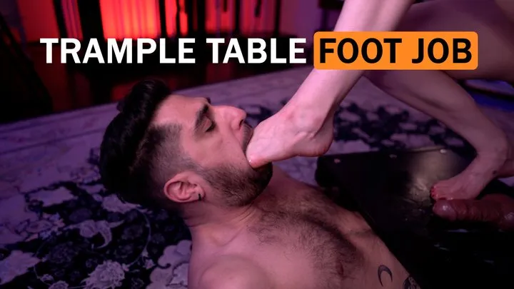 Trample Table Foot Job