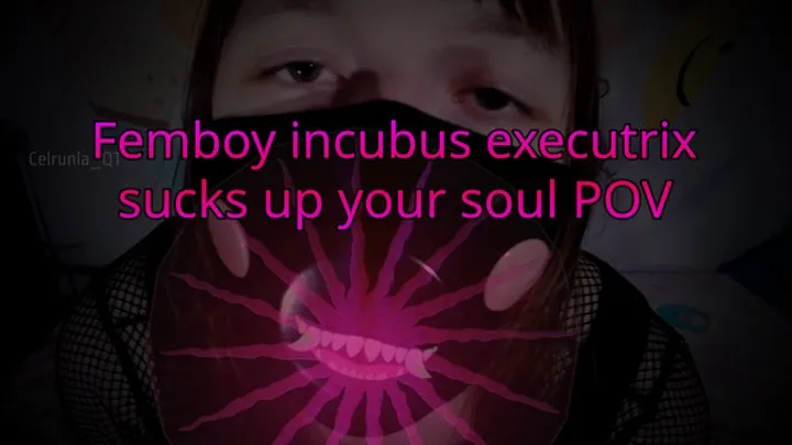 Femboy incubus executrix sucks your soul POV!