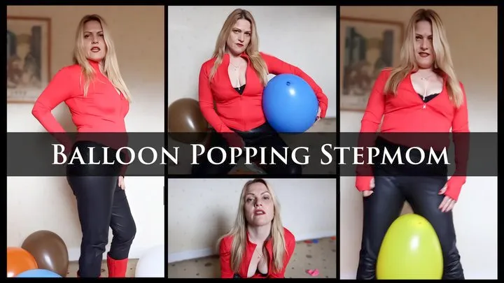 Balloon Popping Stepmom