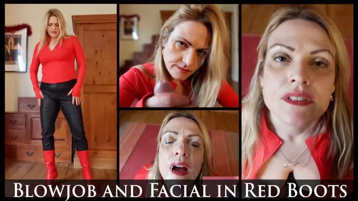 Blowjob and Cumshot Facial in Red Boots