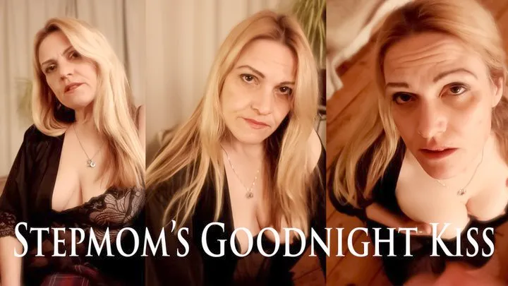 Stepmom's Goodnight Kiss