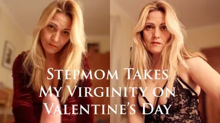 Stepmom Takes My Virginity for Valentine's Day