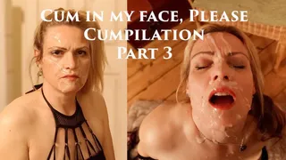 Cum on My Face Please - Cumpilation Part 3