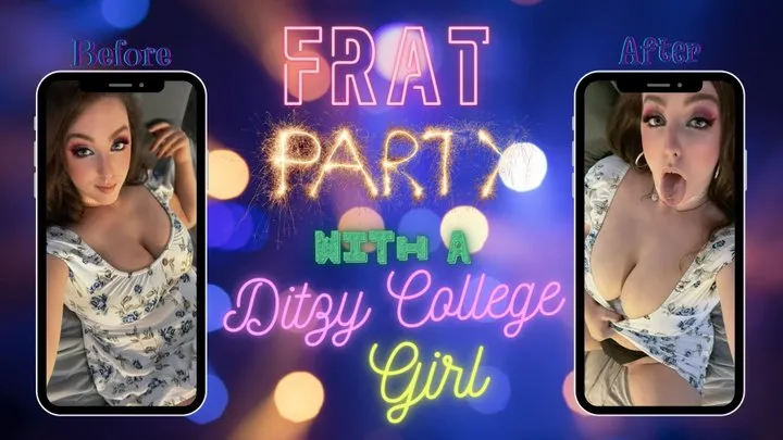 Frat Part With Ditzy Party Girl