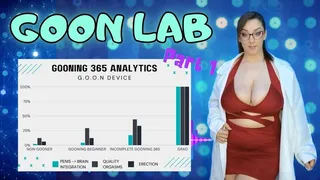 Gooning 365: G.O.O.N. Lab 1