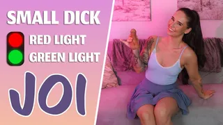 Small Dick Red Light Green Light JOI - Ashleigh