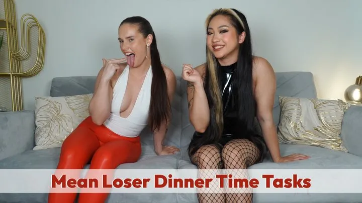 Mean Loser Dinner Time Tasks - Ashleigh, Claudia