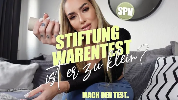 Stiftung Warentest - Ist er zu klein?