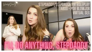I'll Do Anything Step-Daddy