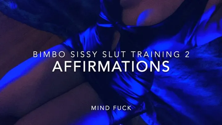 Bimbo Sissy Training- Affirmations1