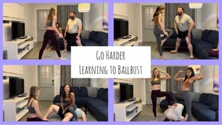 Go Harder - Learning to BallBust