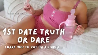 First Date Truth Or Dare ABDL